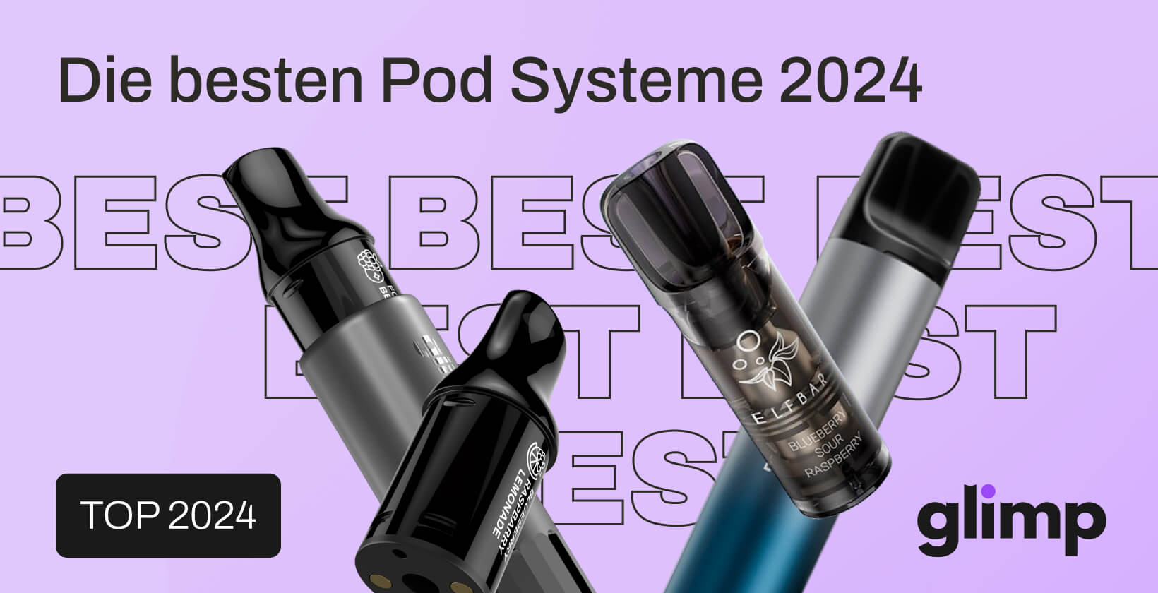 Die besten Pod Systeme 2024