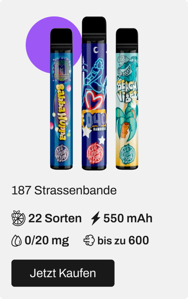 187 Strassenbande Einweg e-Zigarette