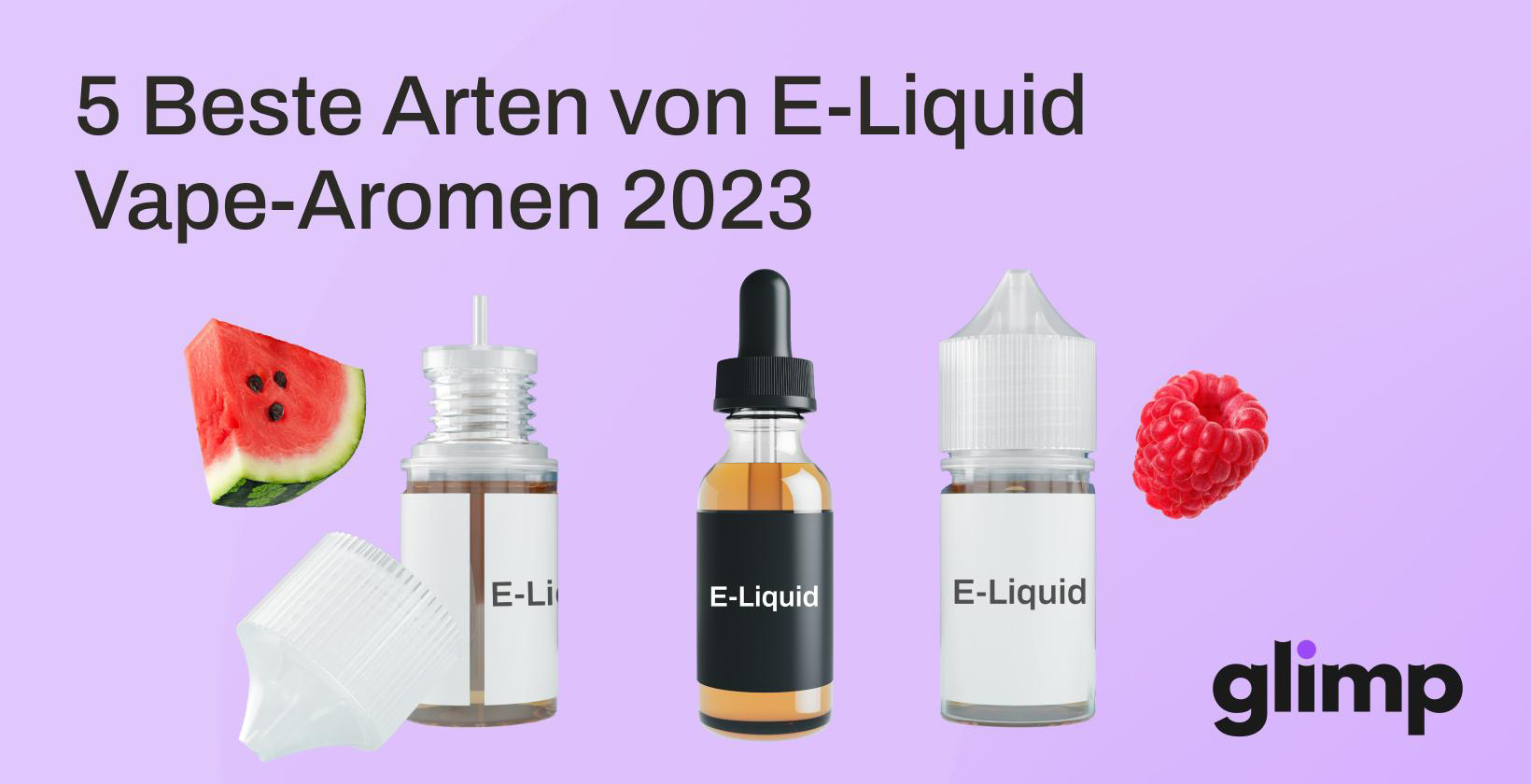 5 Beste Arten von E-Liquid Vape-Aromen 2023