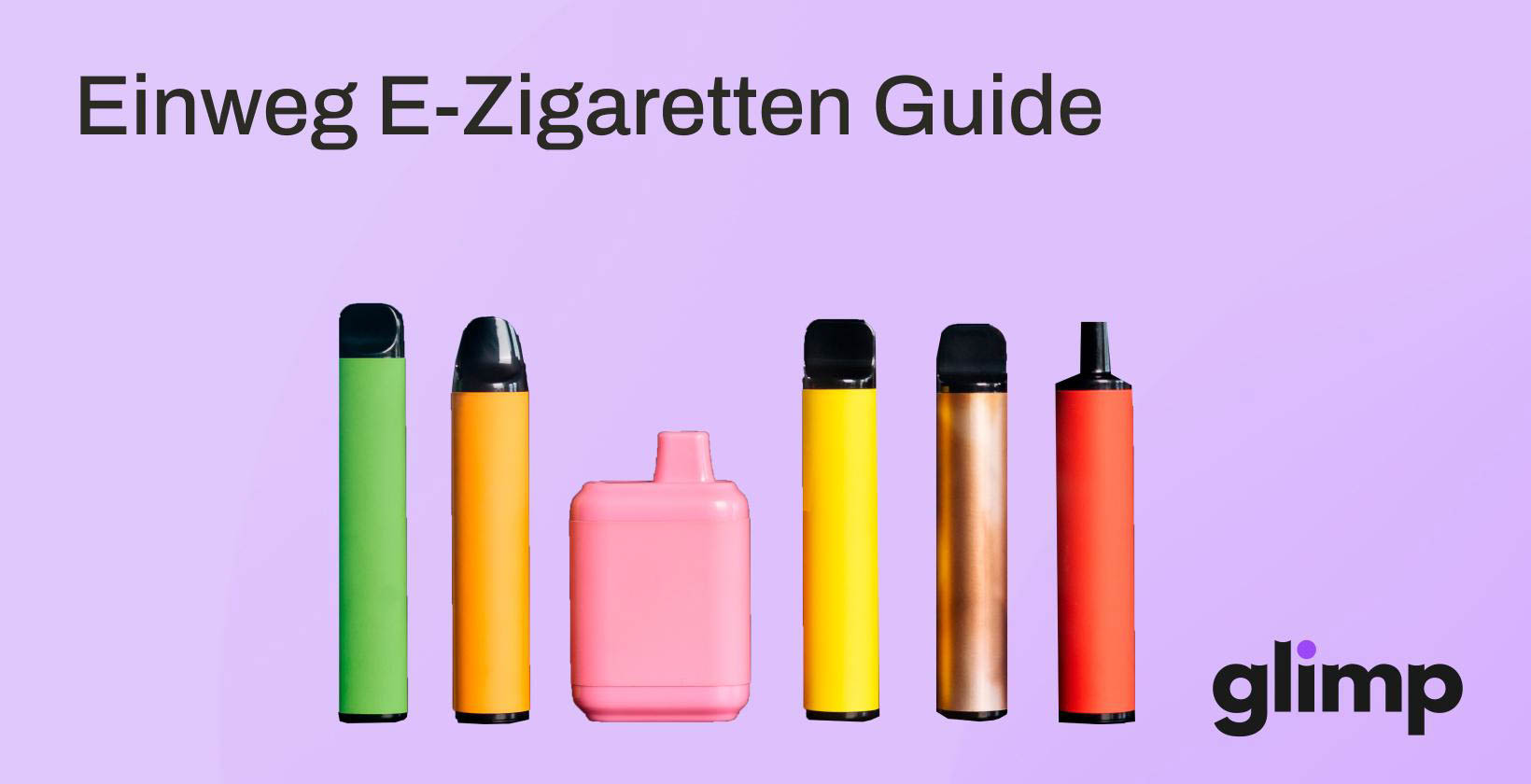 Einweg E-Zigaretten Guide. Wie lange halten Einweg E-Zigaretten